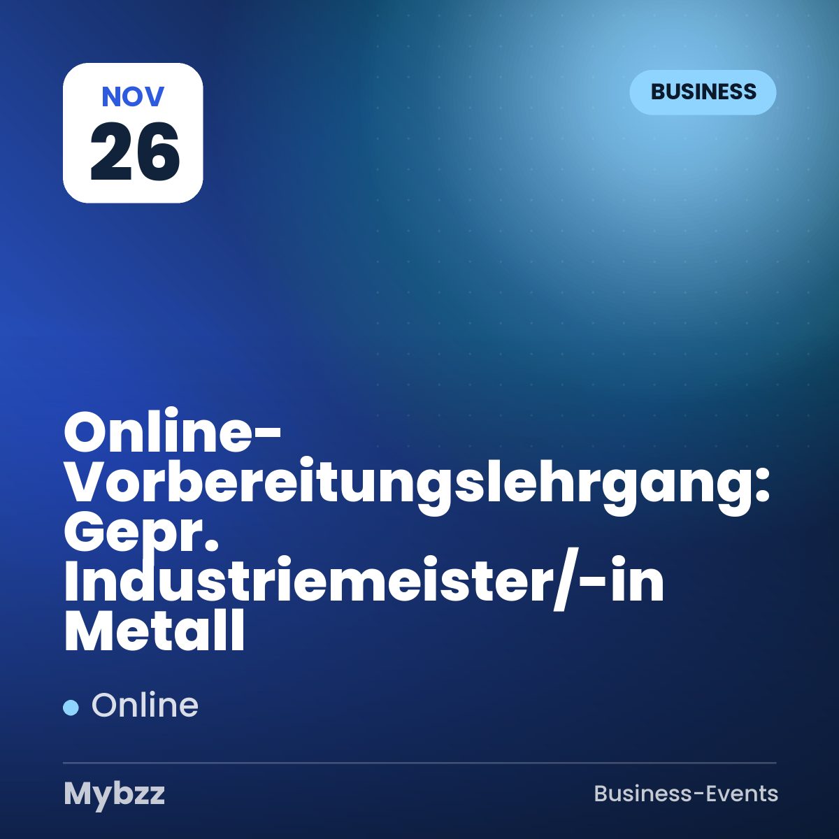 Event-Titelbild: Online-Vorbereitungslehrgang: Gepr. Industriemeister/-in Metall