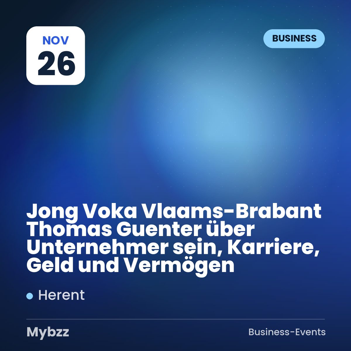 Event-Titelbild: Jong Voka Vlaams-Brabant Thomas Guenter über Unternehmer sein, Karriere, Geld und Vermögen