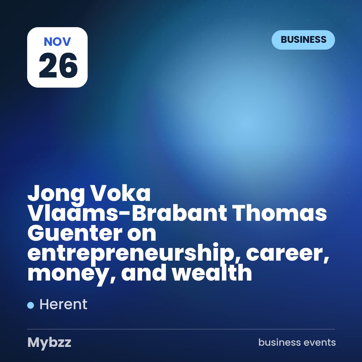 Event cover: Jong Voka Vlaams-Brabant Thomas Guenter on entrepreneurship, career, money, and wealth