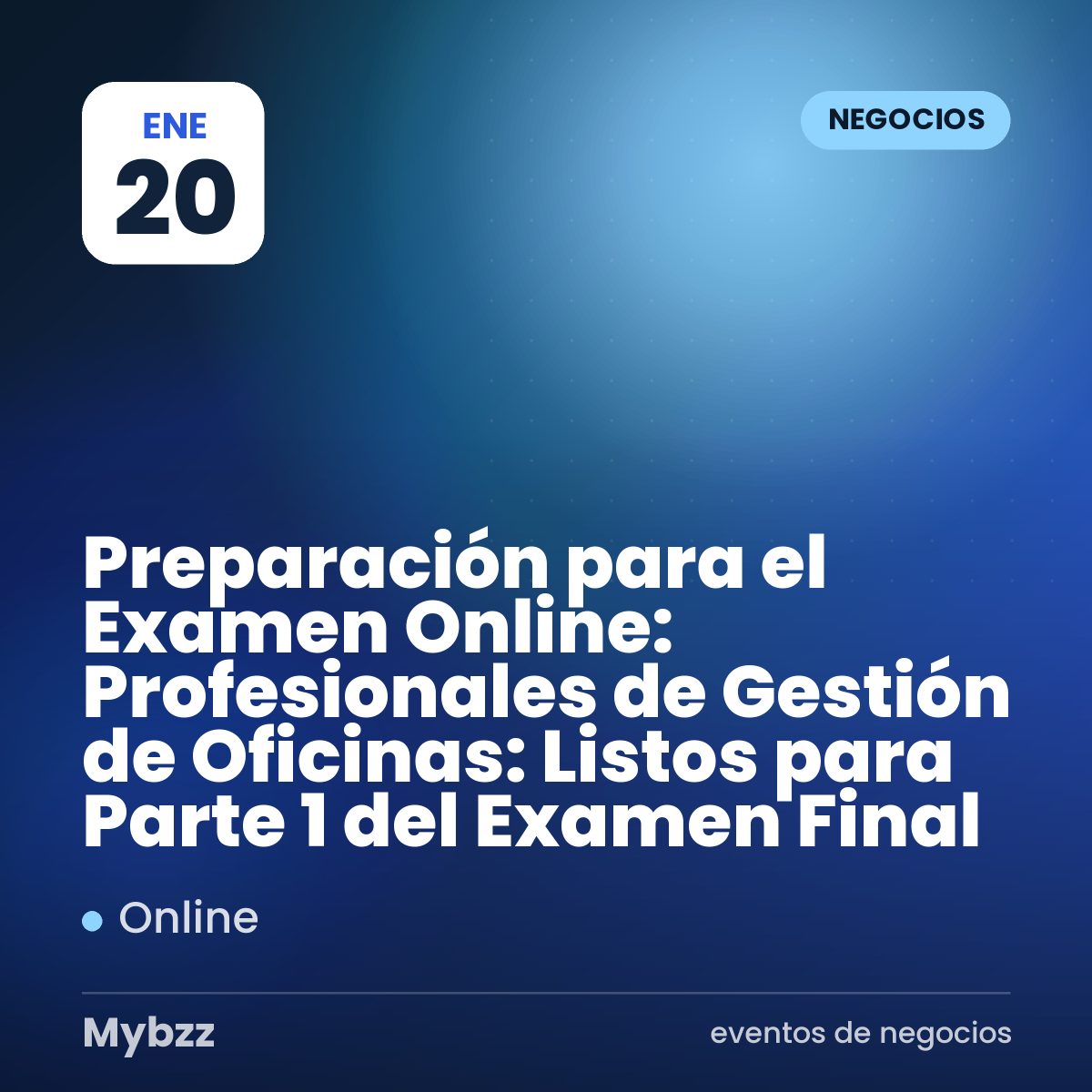Portada del evento: Preparación para el Examen Online: Profesionales de Gestión de Oficinas: Listos para Parte 1 del Examen Final