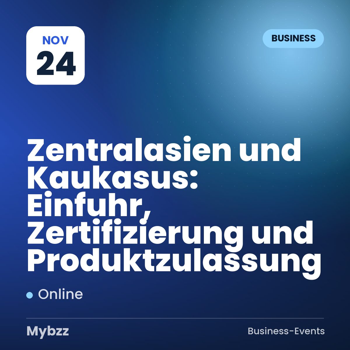 Event cover: Zentralasien und Kaukasus: Einfuhr, Zertifizierung und Produktzulassung