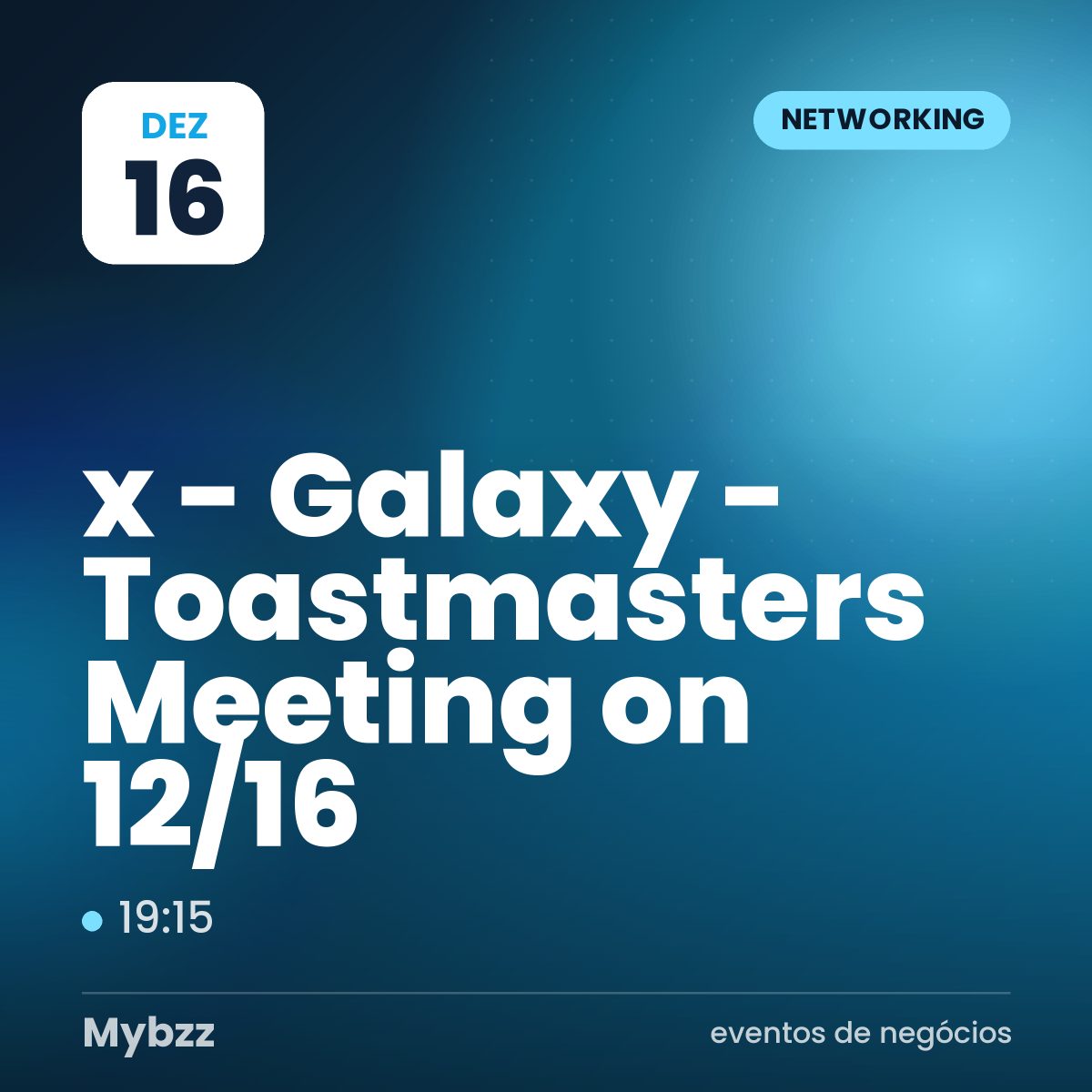 Capa do evento: 英文x溝通 - Galaxy 国際英語演講會 - Toastmasters Meeting on 12/16