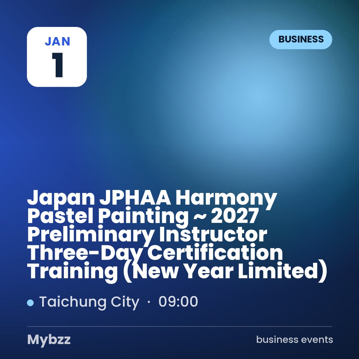 Event cover: Japan JPHAA Harmony Pastel Painting ~ 2027 Preliminary Instructor Three-Day Certification Training (New Year Limited)