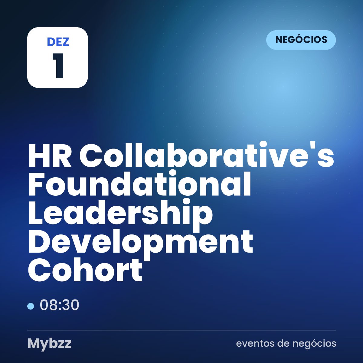 Capa do evento: HR Collaborative’s Foundational Leadership Development Cohort
