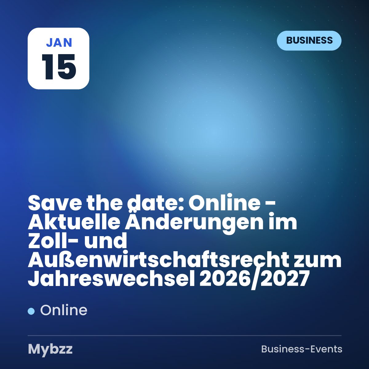 Event cover: Save the date: Online - Aktuelle Änderungen im Zoll- und Außenwirtschaftsrecht zum Jahreswechsel 2026/2027