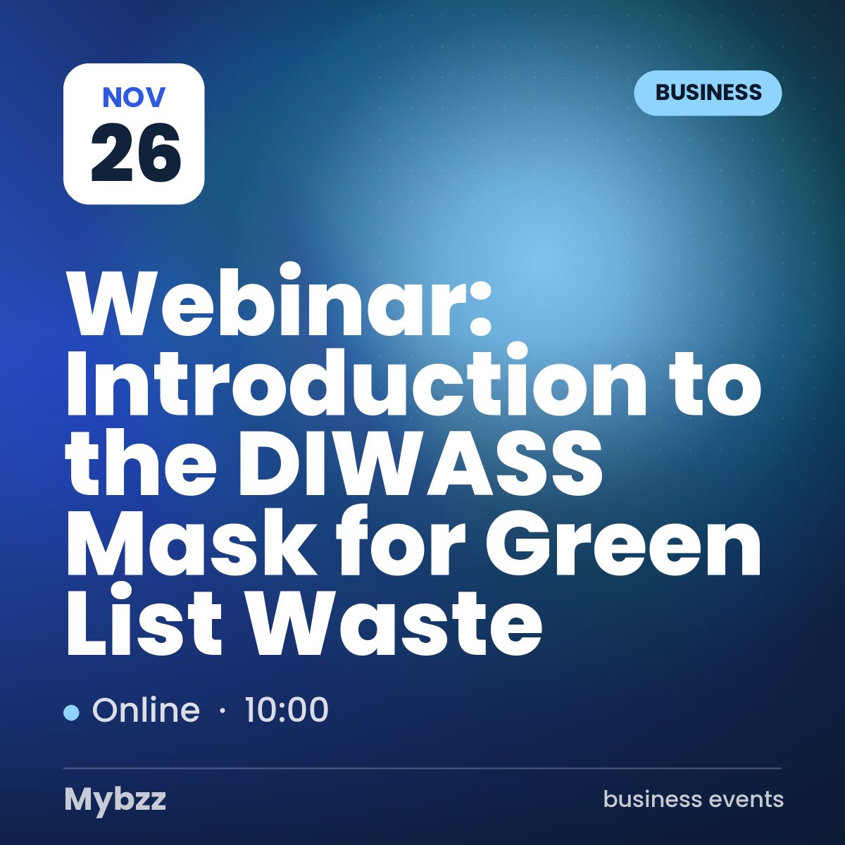 Event cover: Webinar: Introduction to the DIWASS Mask for Green List Waste
