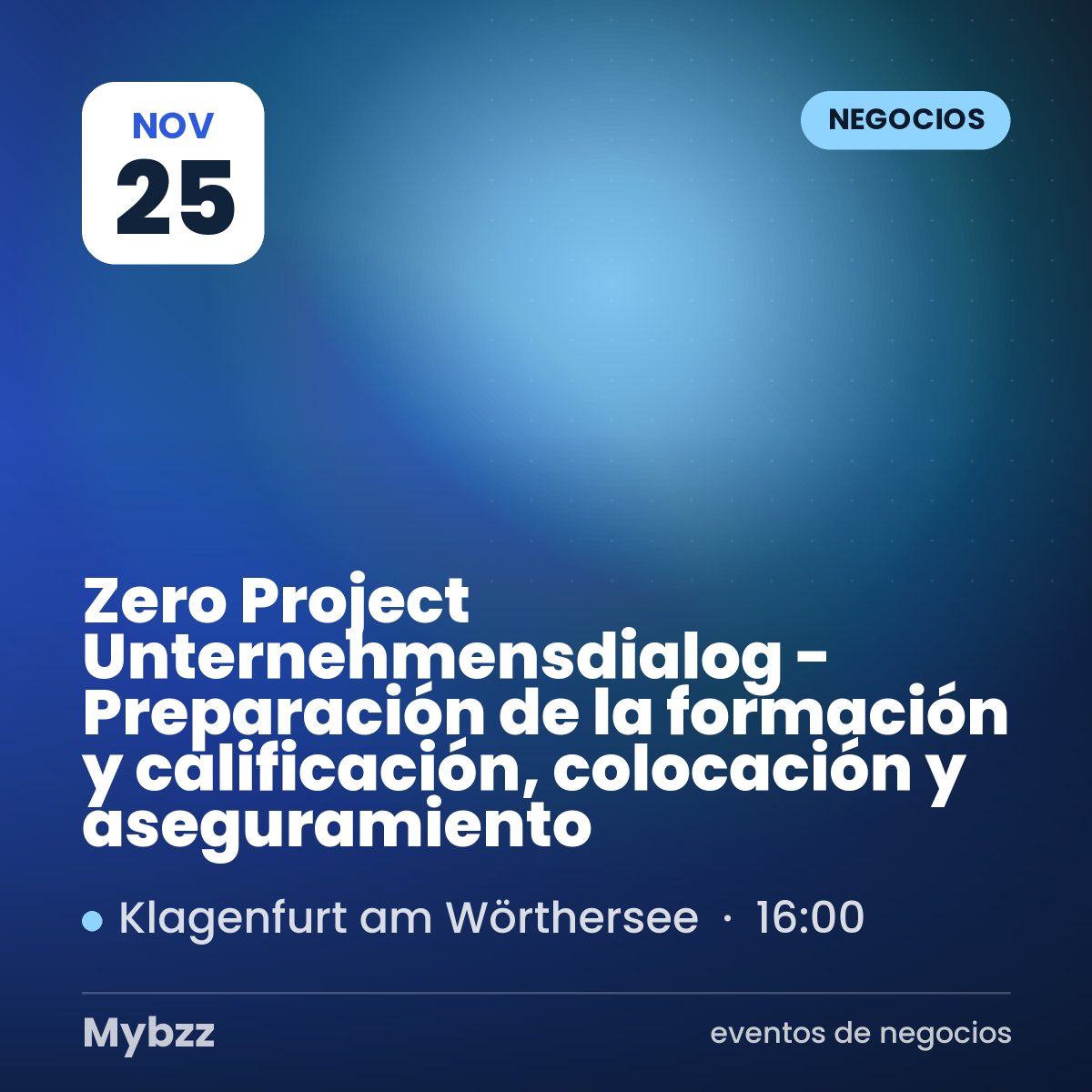 Portada del evento: Zero Project Unternehmensdialog - Preparación de la formación y calificación, colocación y aseguramiento