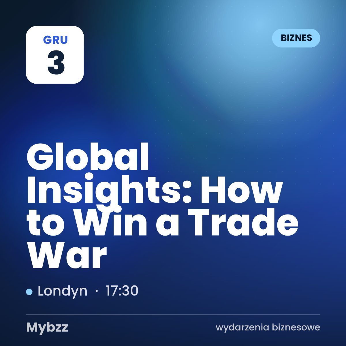 Zdjęcie wydarzenia: Global Insights: How to Win a Trade War