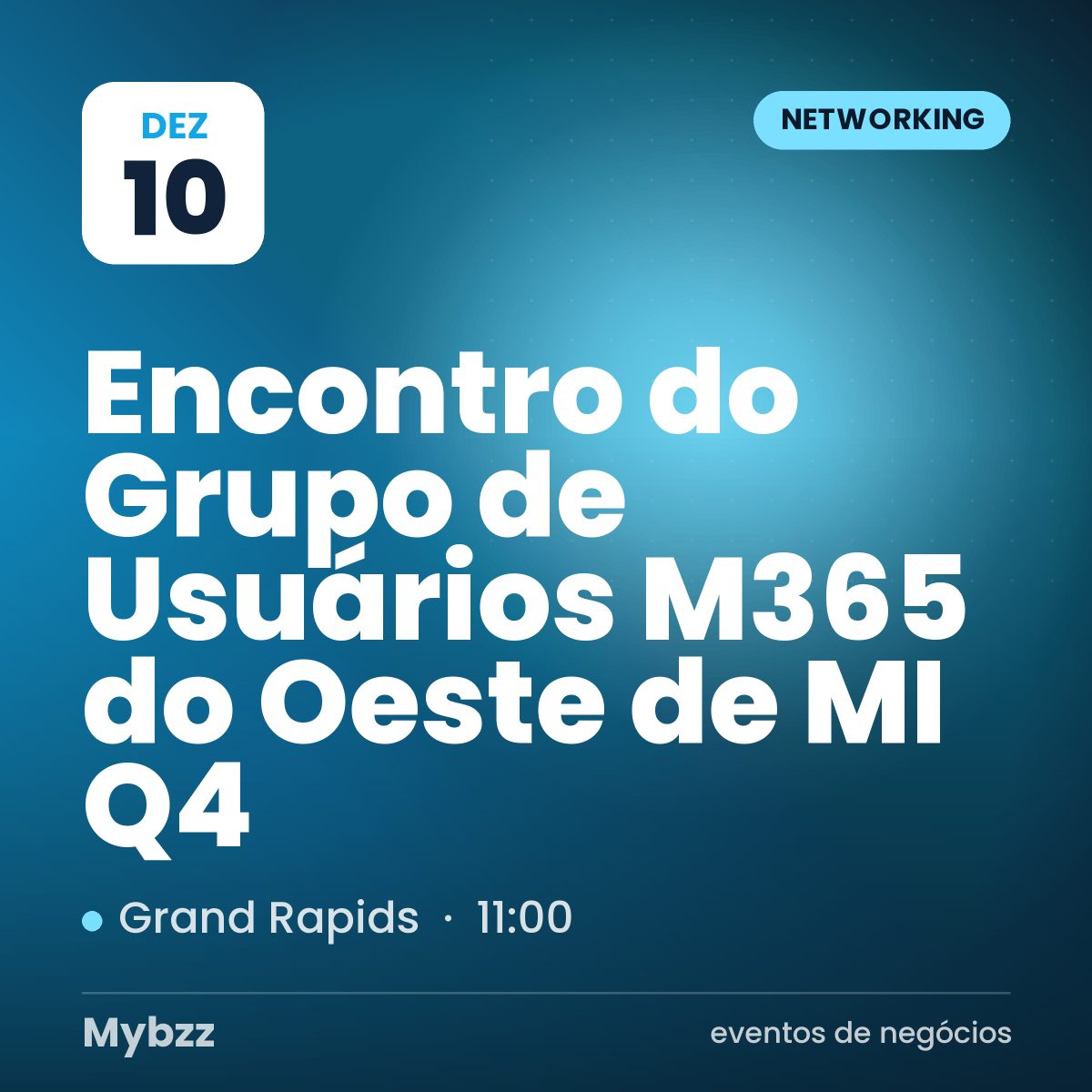 Capa do evento: Encontro do Grupo de Usuários M365 do Oeste de MI Q4