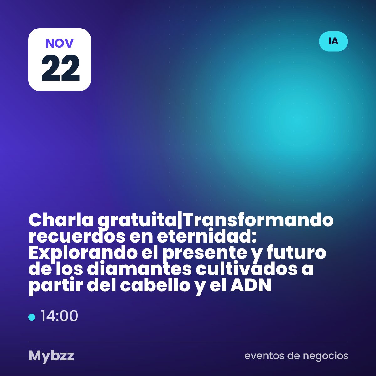 Portada del evento: Charla gratuita|Transformando recuerdos en eternidad: Explorando el presente y futuro de los diamantes cultivados a partir del cabello y el ADN