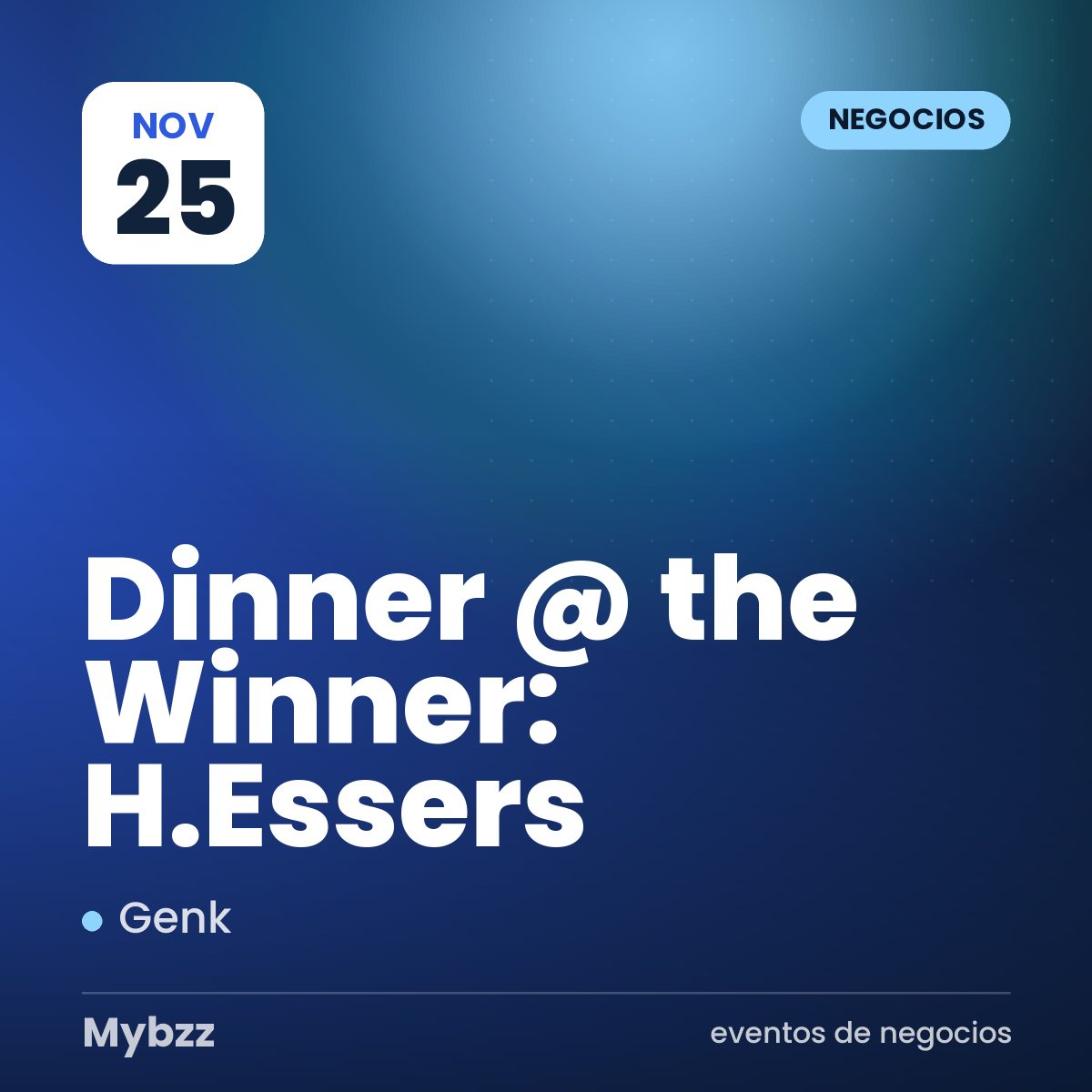 Portada del evento: Dinner @ the Winner: H.Essers