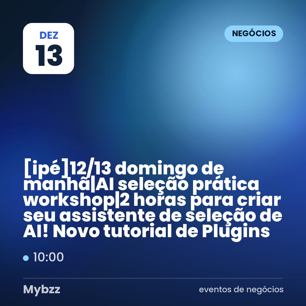 Capa do evento: 【台ipé】12/13 domingo de manhã|AI seleção prática workshop|2 horas para criar seu assistente de seleção de AI! Novo tutorial de Plugins