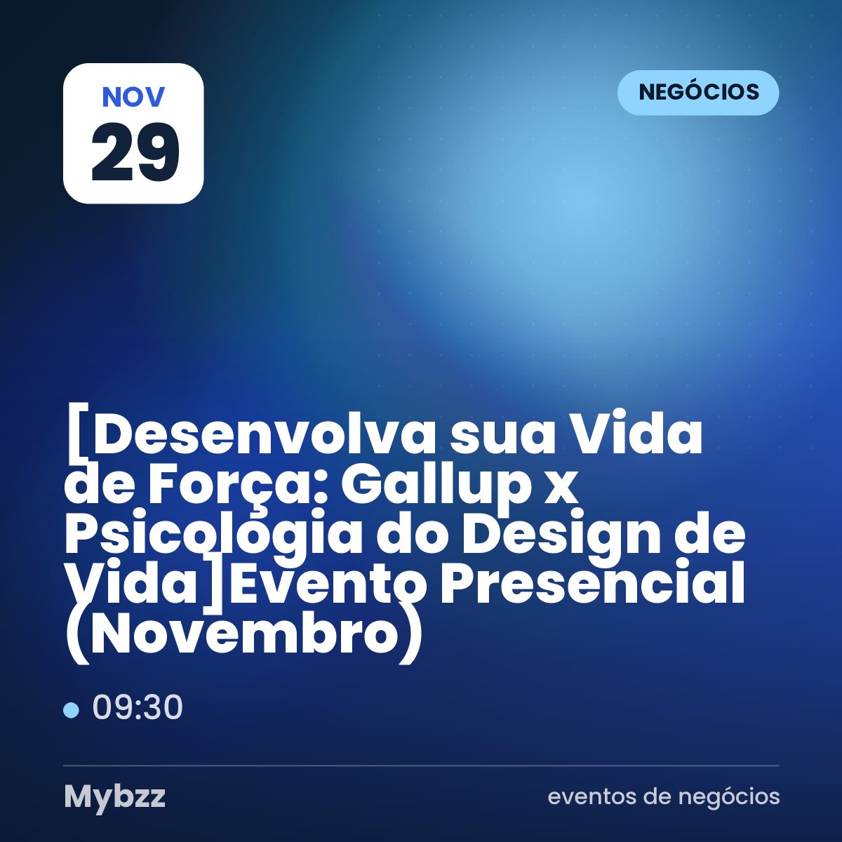 Capa do evento: 【Desenvolva sua Vida de Força: Gallup x Psicologia do Design de Vida】Evento Presencial (Novembro)