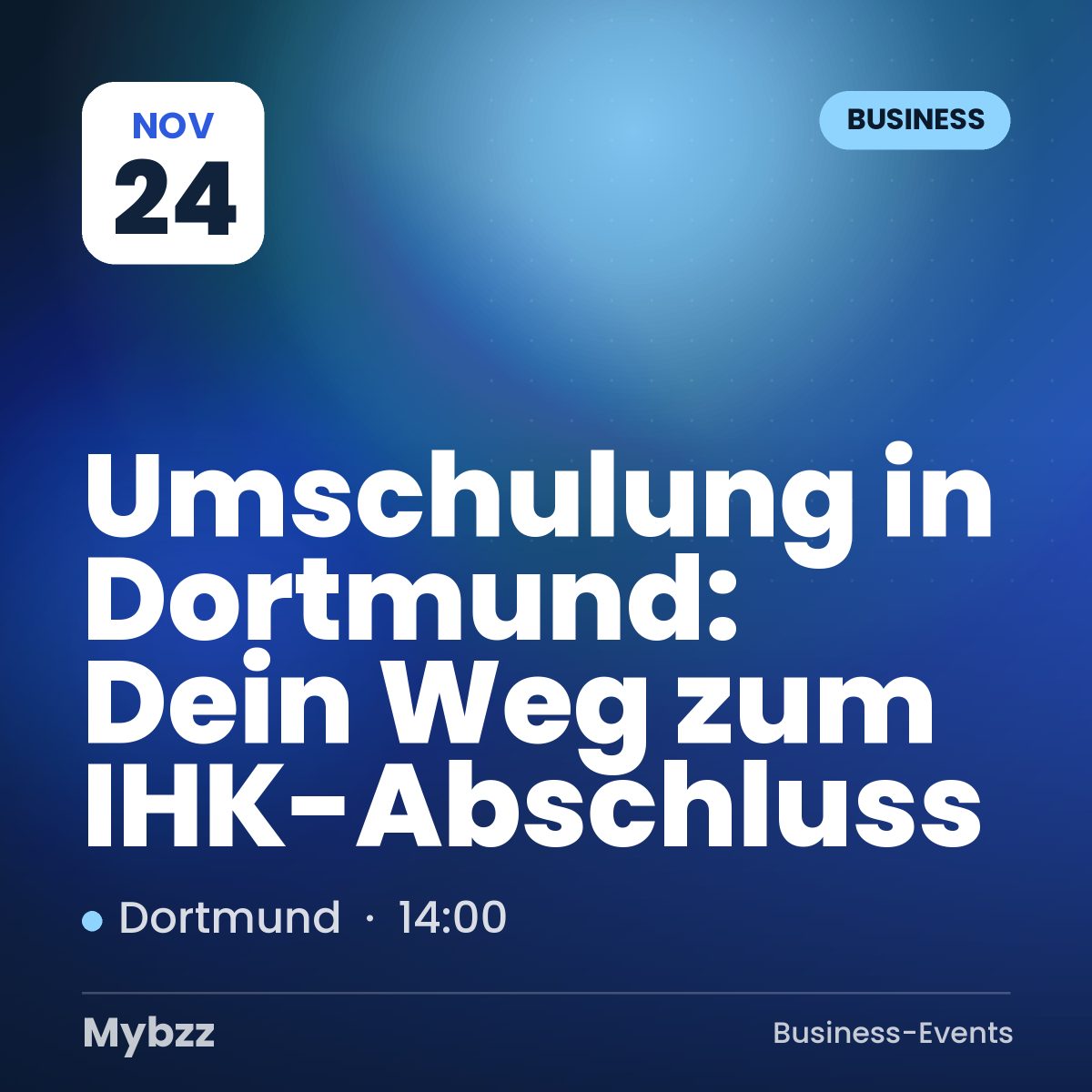 Event cover: Umschulung in Dortmund: Dein Weg zum IHK-Abschluss