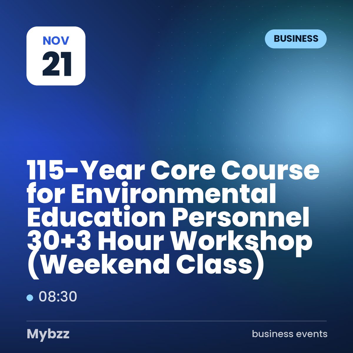 Event cover: 115-Year Core Course for Environmental Education Personnel 30+3 Hour Workshop (Weekend Class)