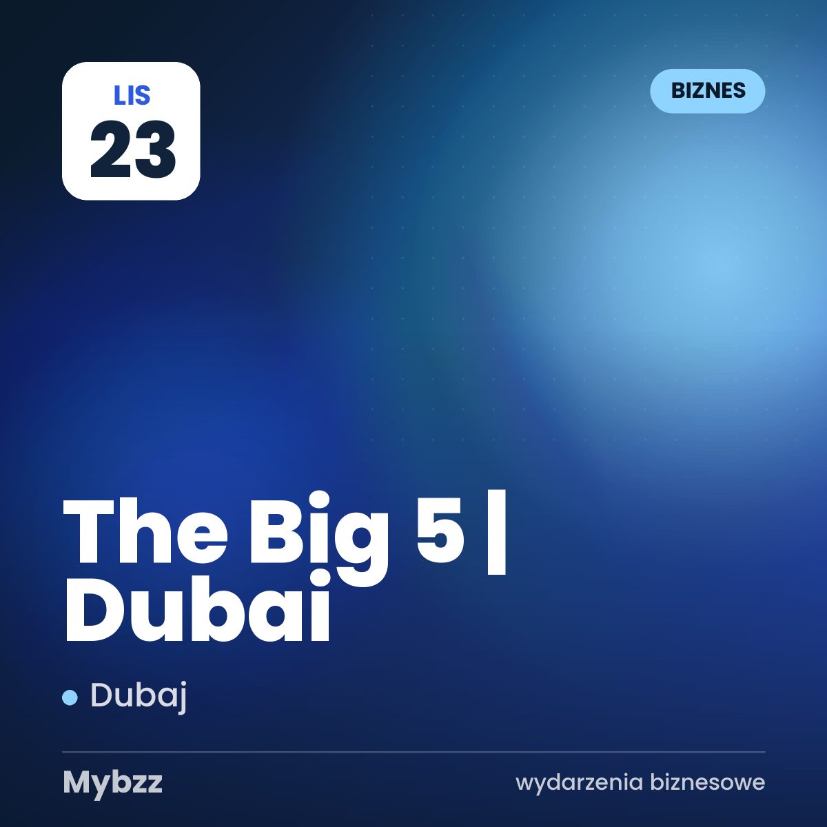 Zdjęcie wydarzenia: The Big 5 | Dubai