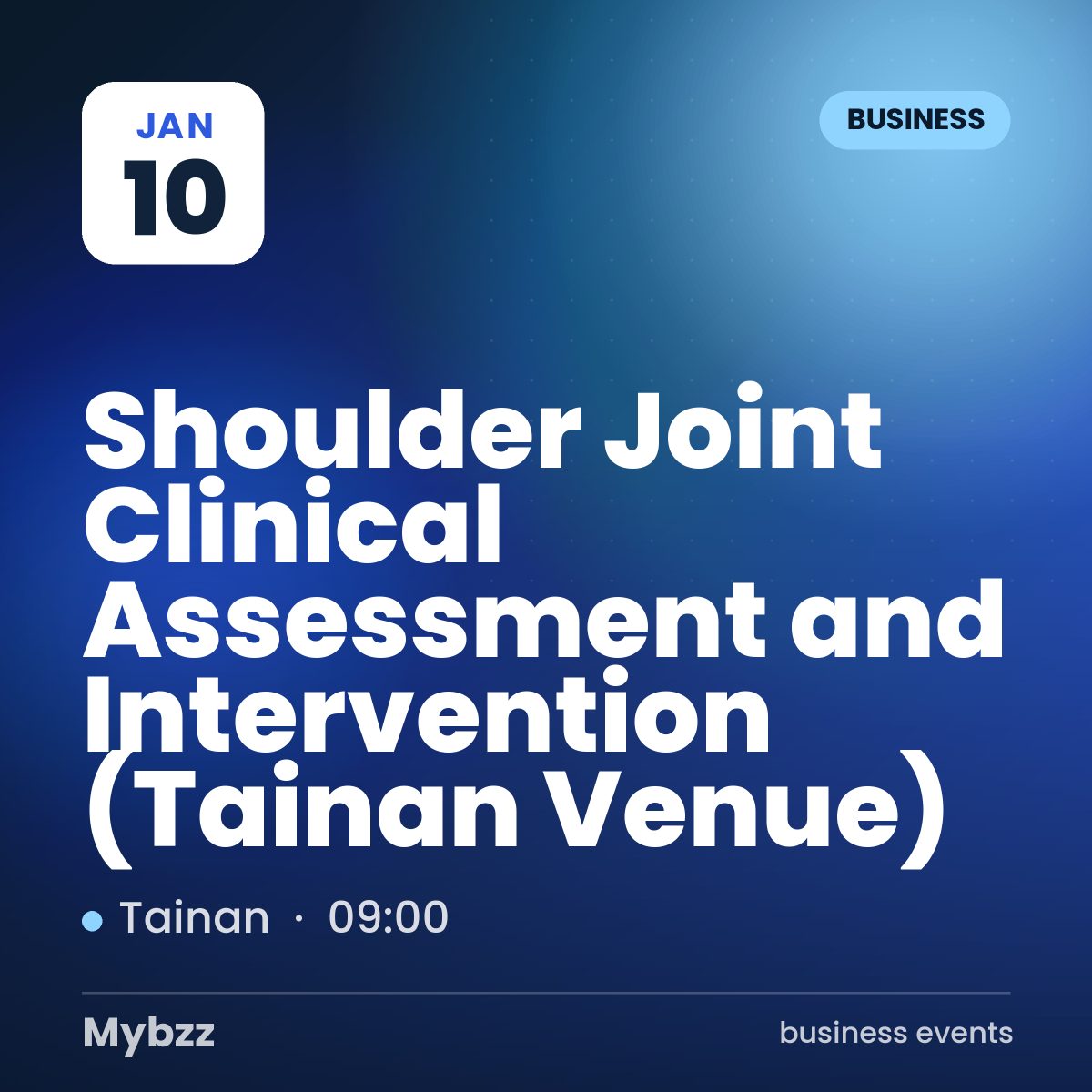 Event cover: Shoulder Joint Clinical Assessment and Intervention (Tainan Venue)