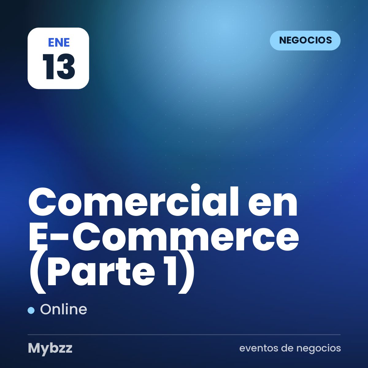 Portada del evento: Comercial en E-Commerce (Parte 1)
