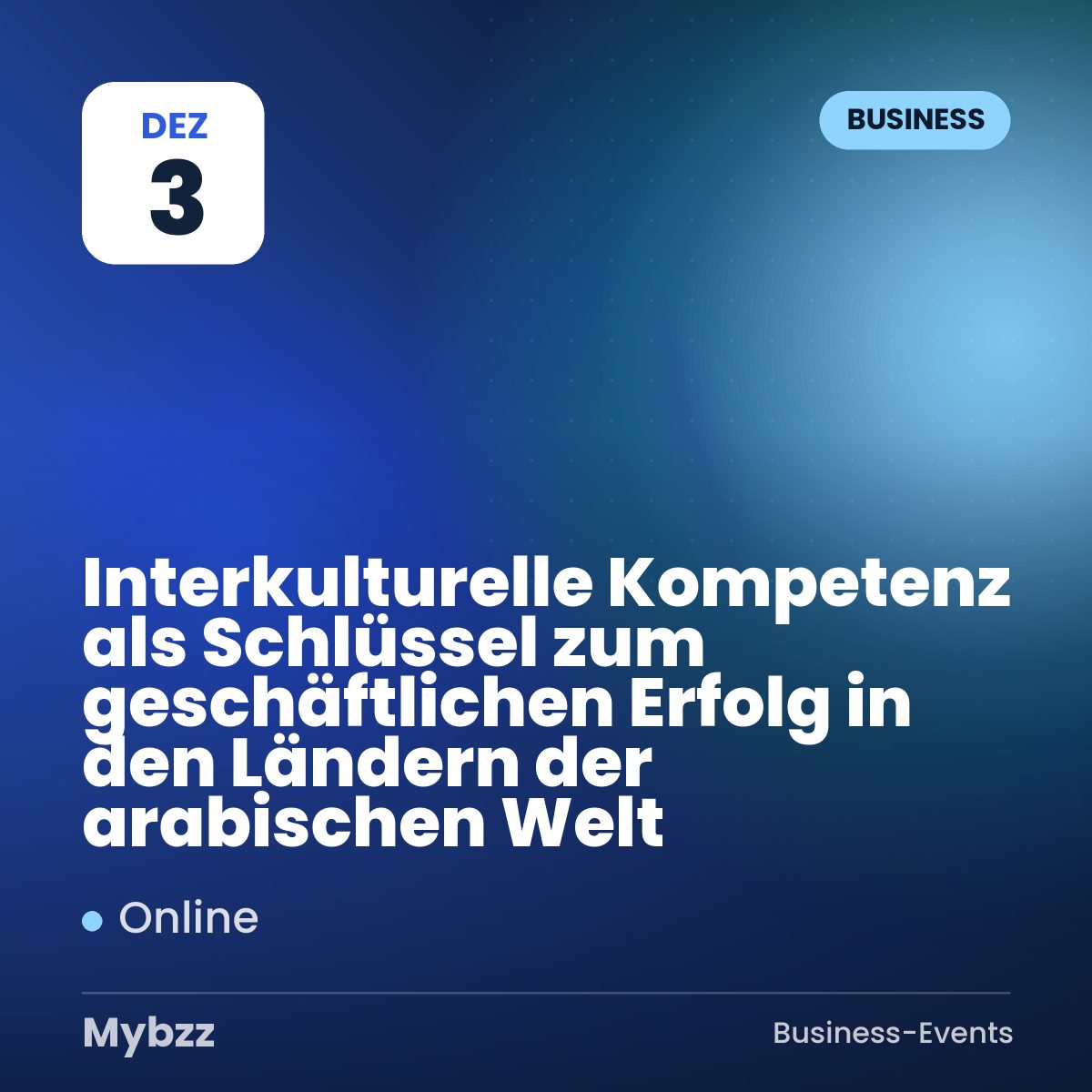 Event cover: Interkulturelle Kompetenz als Schlüssel zum geschäftlichen Erfolg in den Ländern der arabischen Welt