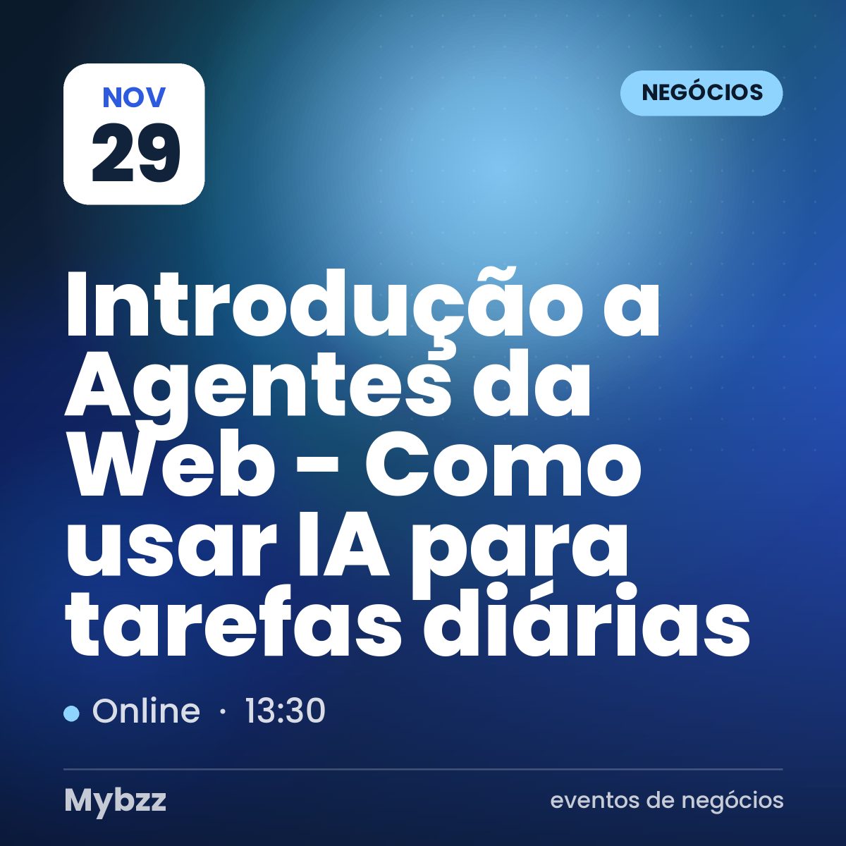 Capa do evento: Introdução a Agentes da Web - Como usar IA para tarefas diárias