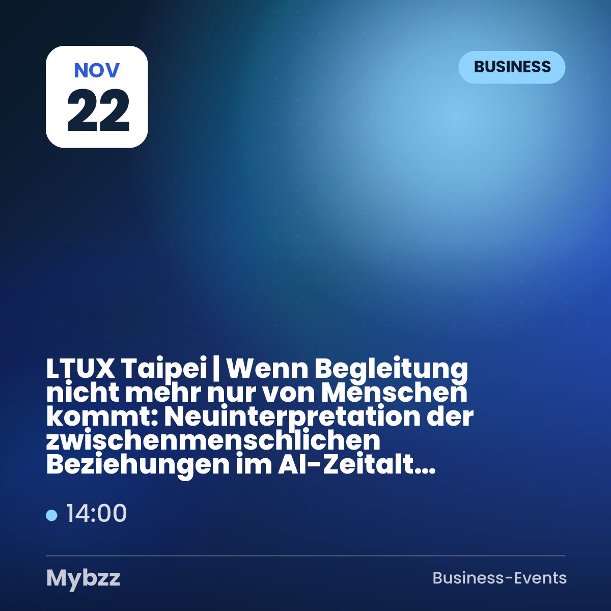 Event-Titelbild: LTUX Taipei | Wenn Begleitung nicht mehr nur von Menschen kommt: Neuinterpretation der zwischenmenschlichen Beziehungen im AI-Zeitalter Workshop