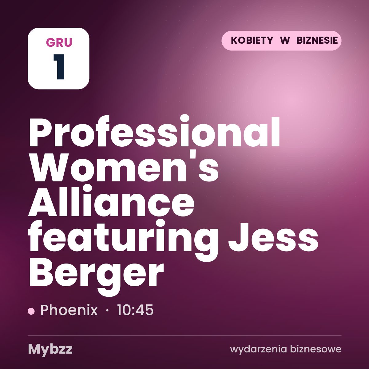 Zdjęcie wydarzenia: Professional Women’s Alliance featuring Jess Berger