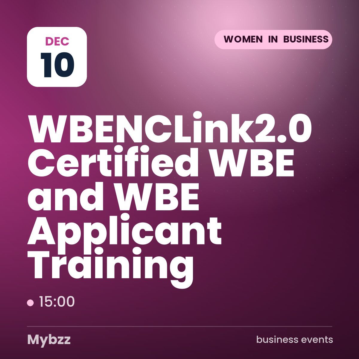 Event cover: WBENCLink2.0 Certified WBE and WBE Applicant Training
