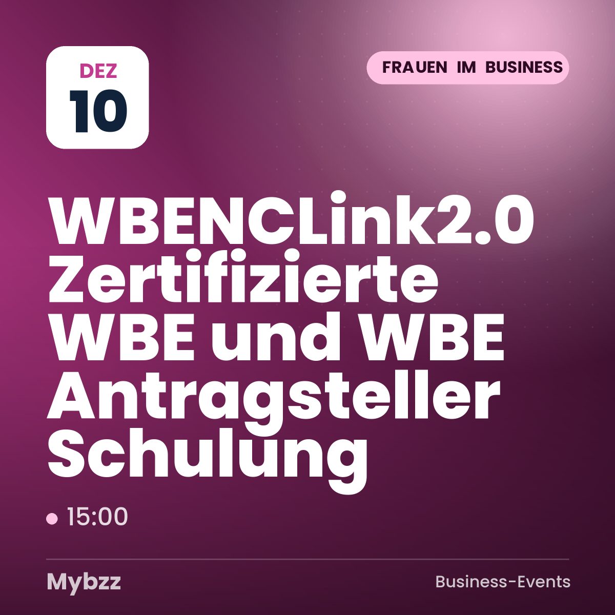Event-Titelbild: WBENCLink2.0 Zertifizierte WBE und WBE Antragsteller Schulung