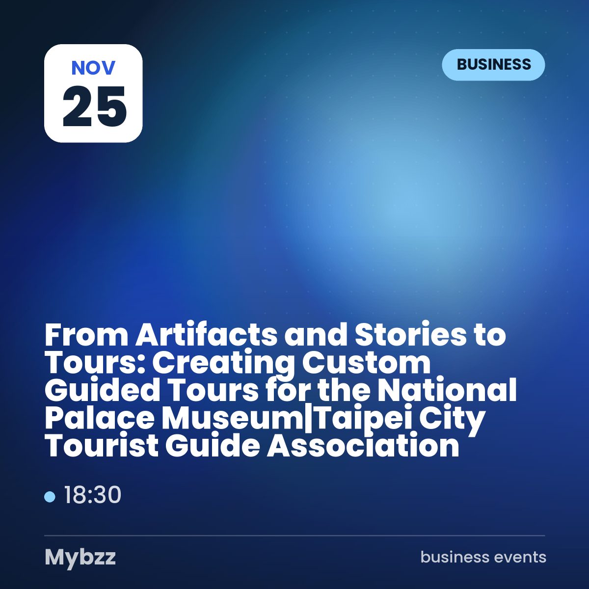 Event cover: From Artifacts and Stories to Tours: Creating Custom Guided Tours for the National Palace Museum|Taipei City Tourist Guide Association