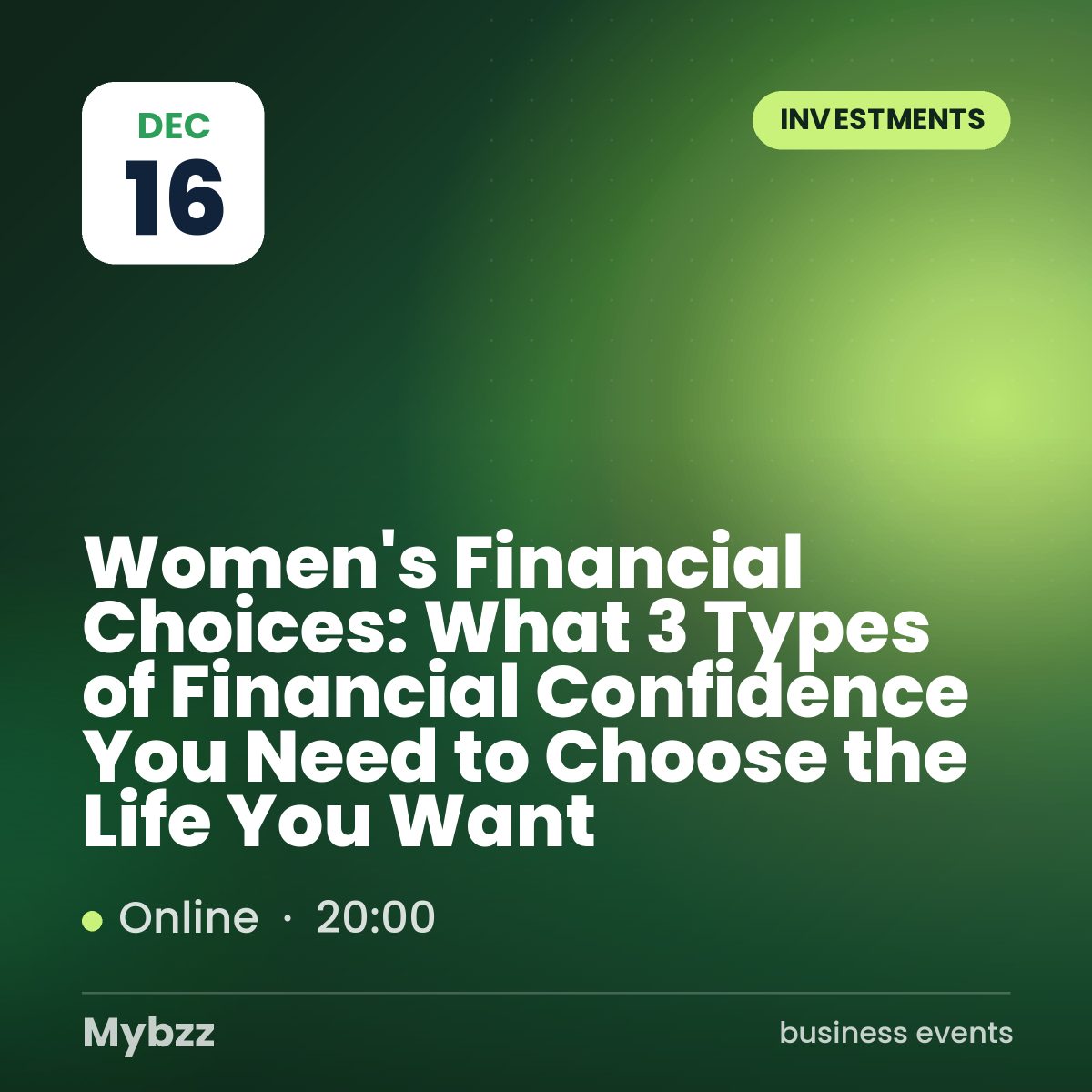 Event cover: Women's Financial Choices: What 3 Types of Financial Confidence You Need to Choose the Life You Want