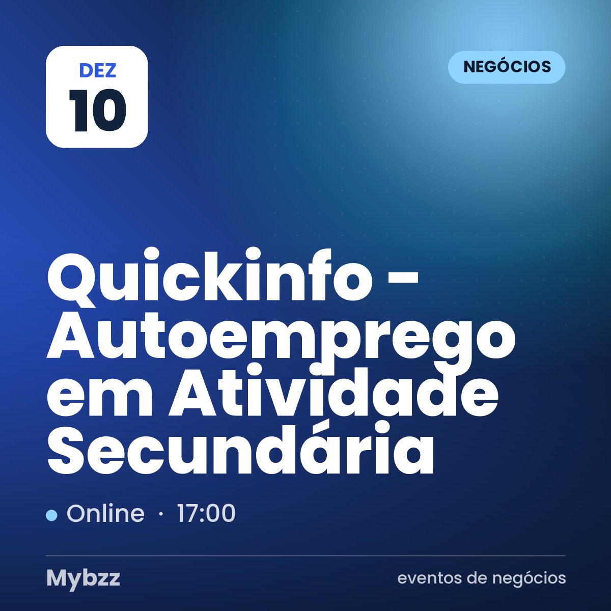 Capa do evento: Quickinfo - Autoemprego em Atividade Secundária