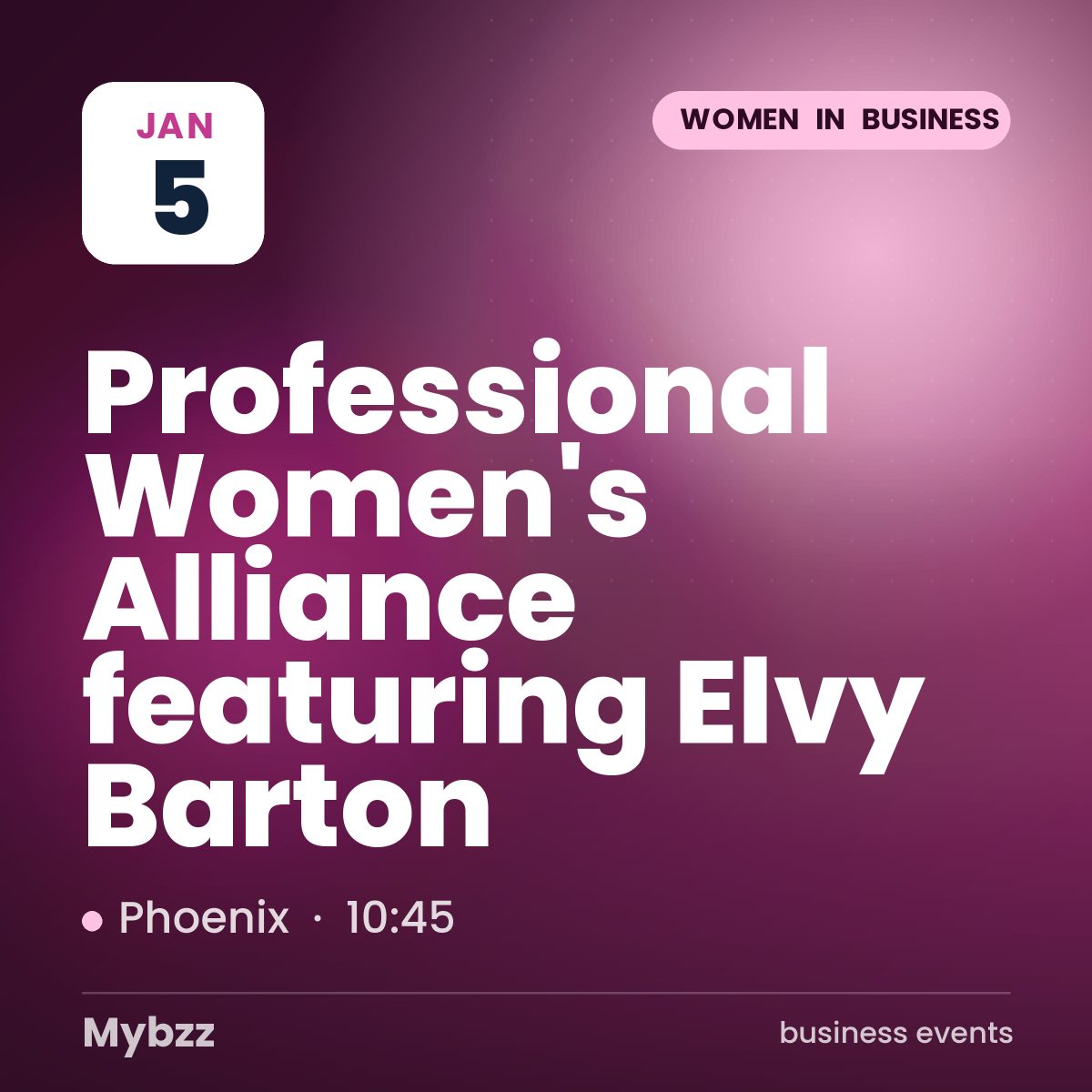 Event cover: Professional Women’s Alliance featuring Elvy Barton