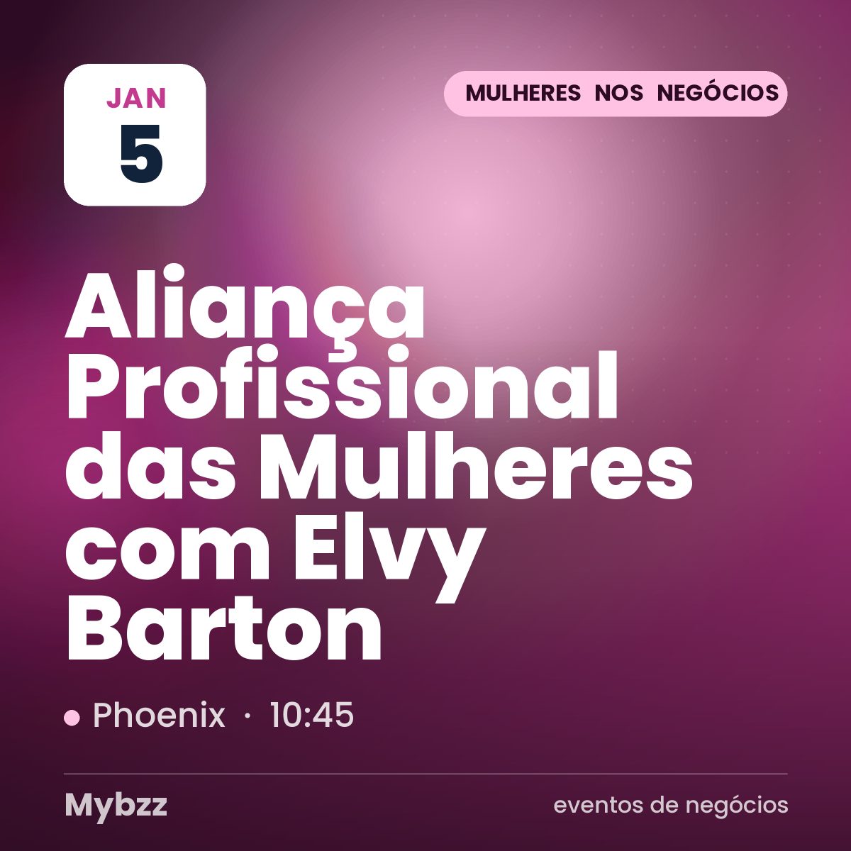 Capa do evento: Aliança Profissional das Mulheres com Elvy Barton
