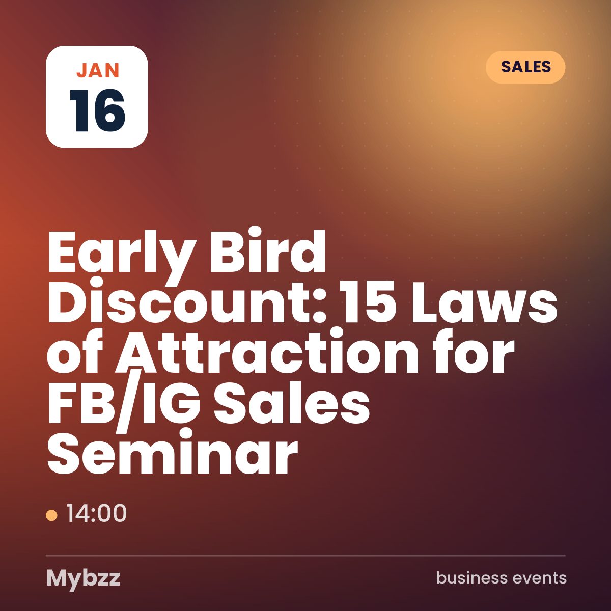 Event cover: Early Bird Discount: 15 Laws of Attraction for FB/IG Sales Seminar