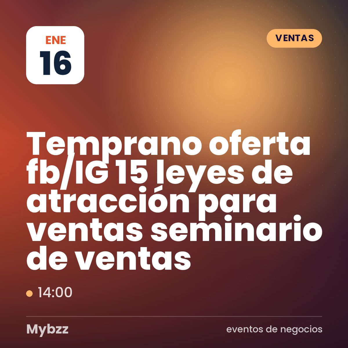 Portada del evento: Temprano oferta 《fb/IG 15 leyes de atracción para ventas》 seminario de ventas