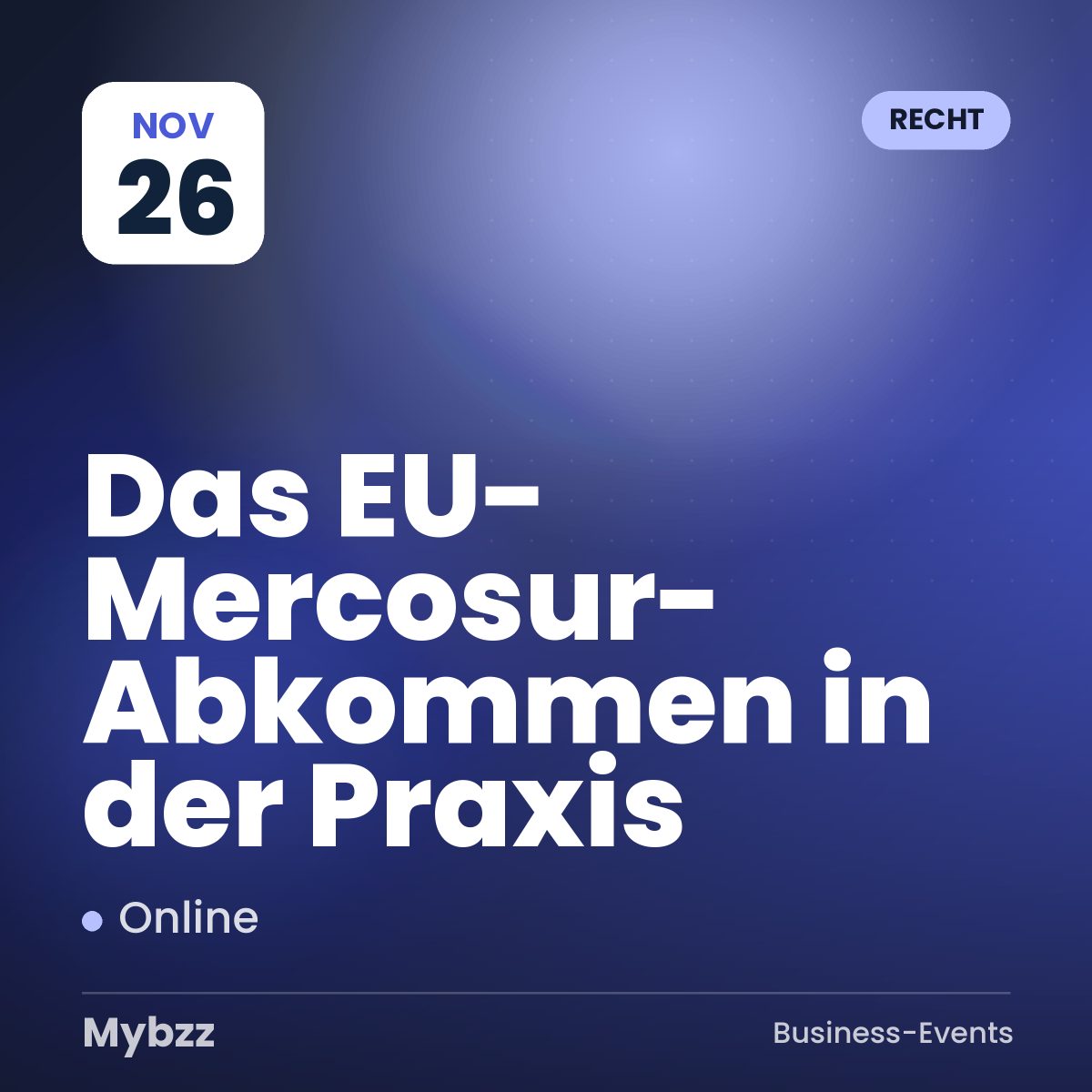 Event-Titelbild: Das EU-Mercosur-Abkommen in der Praxis