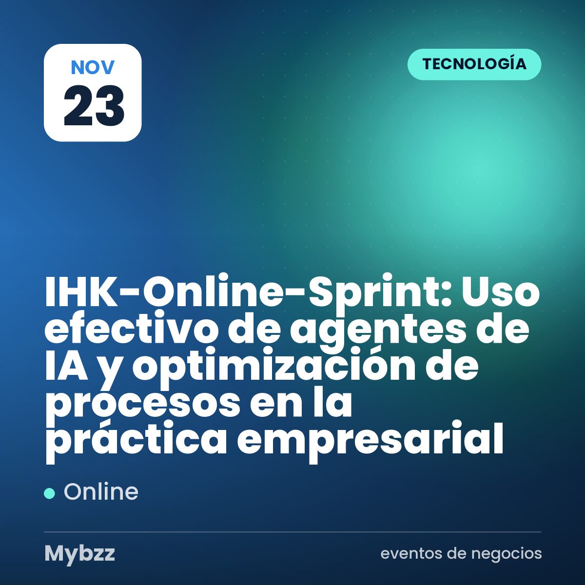 Portada del evento: IHK-Online-Sprint: Uso efectivo de agentes de IA y optimización de procesos en la práctica empresarial