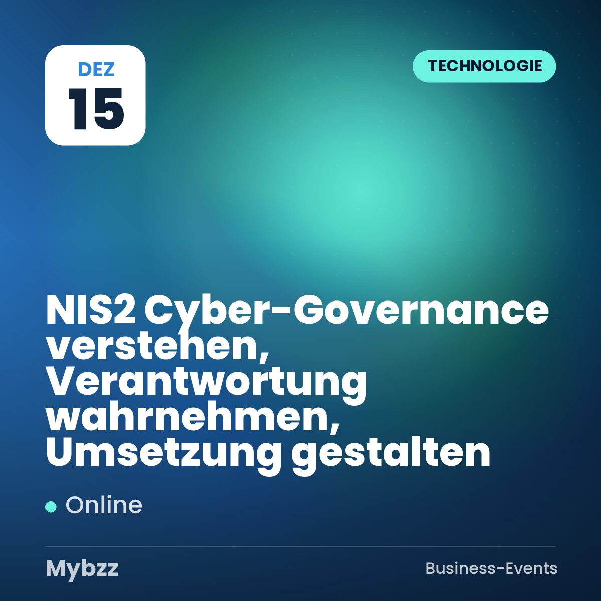 Event cover: NIS2 Cyber-Governance verstehen, Verantwortung wahrnehmen, Umsetzung gestalten