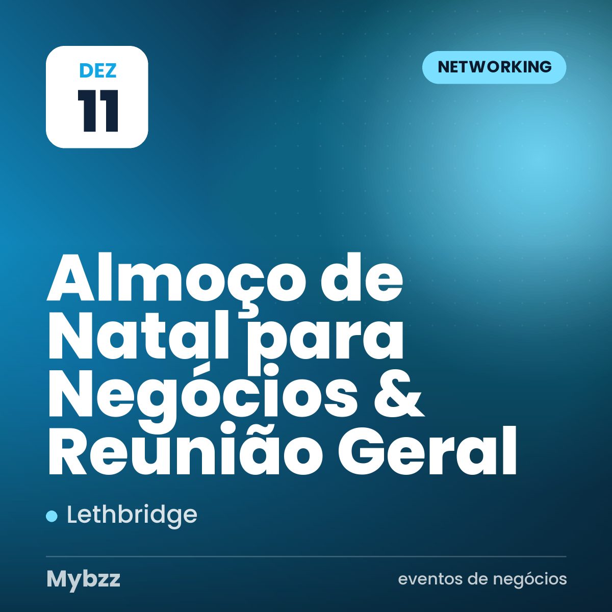 Capa do evento: Almoço de Natal para Negócios & Reunião Geral