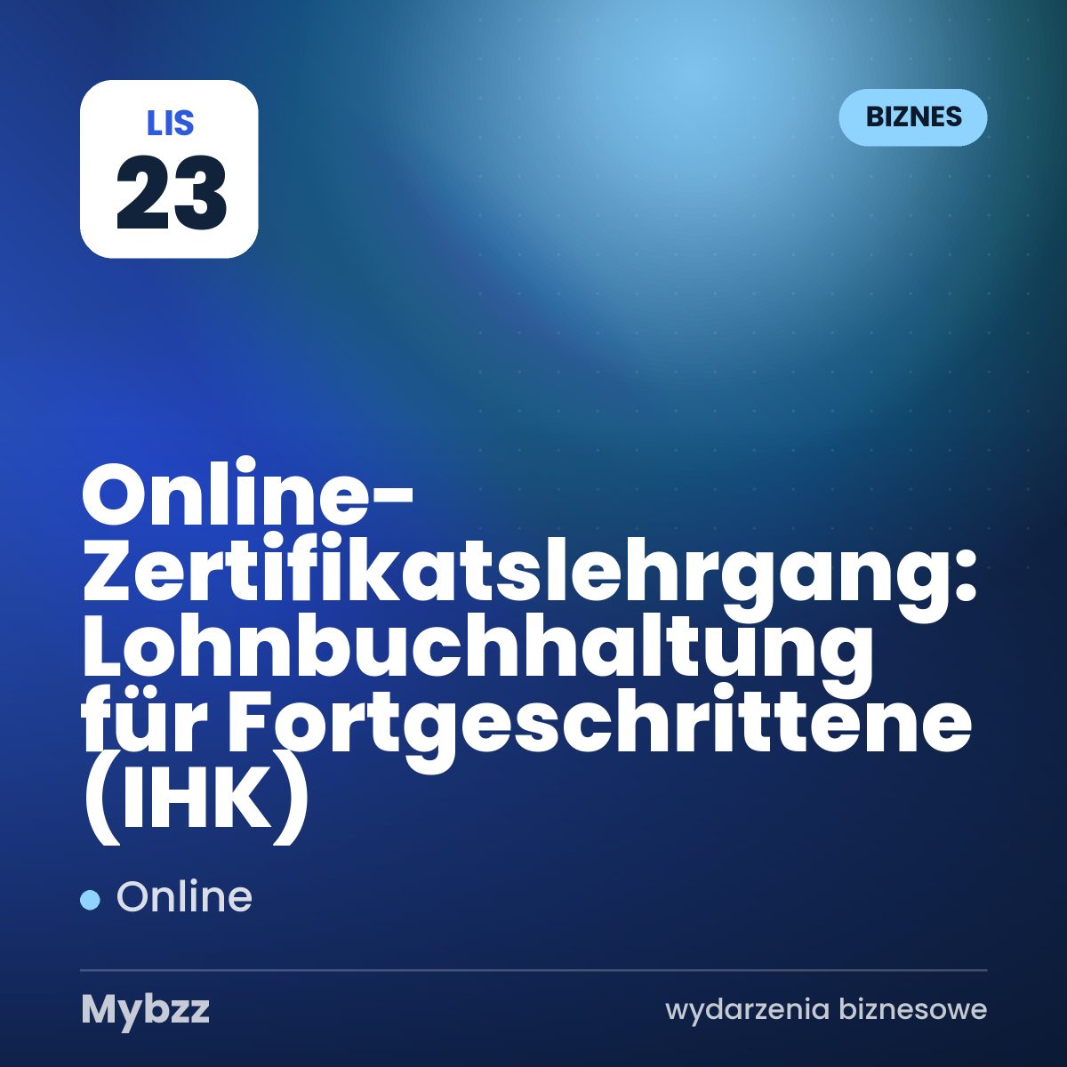 Zdjęcie wydarzenia: Online-Zertifikatslehrgang: Lohnbuchhaltung für Fortgeschrittene (IHK)