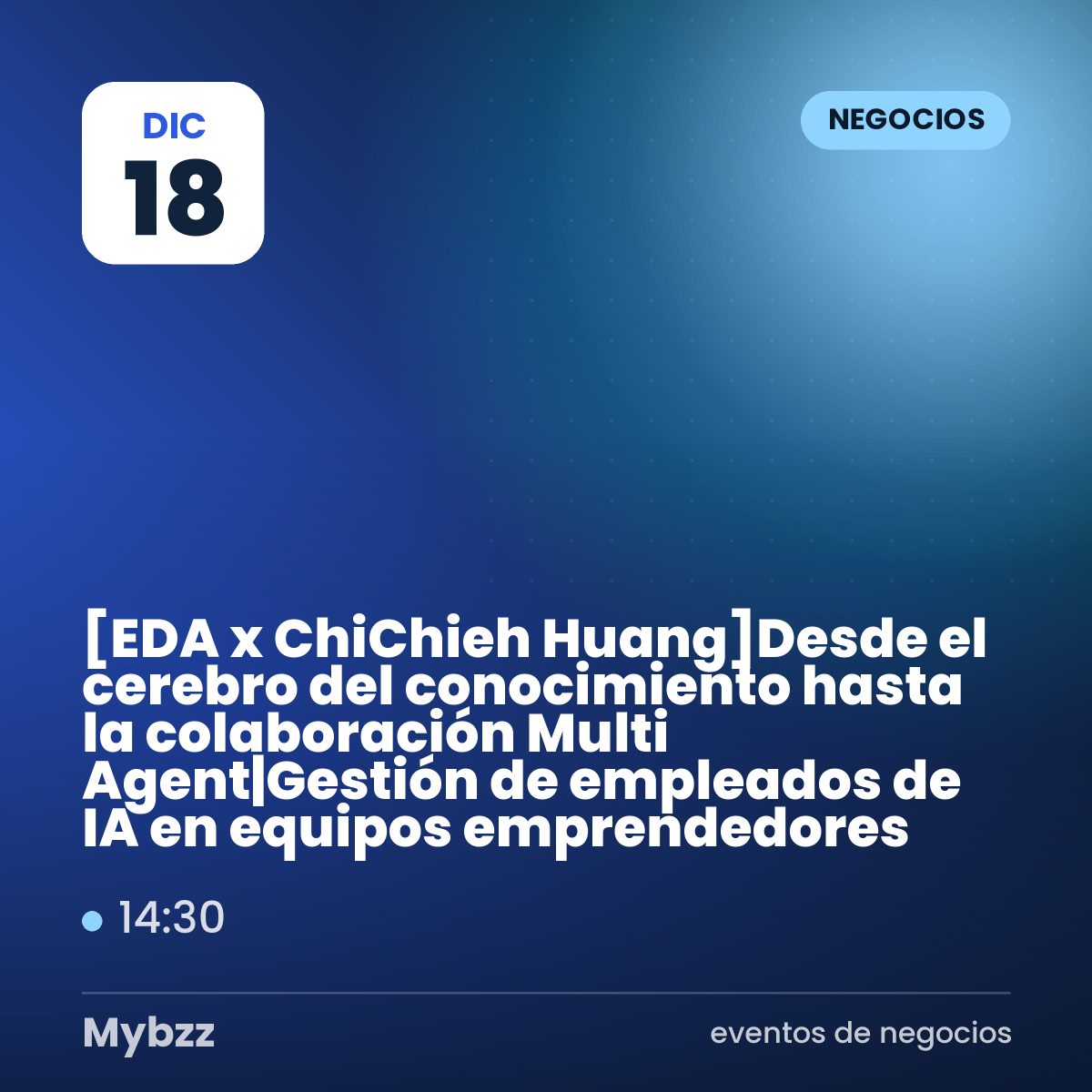Portada del evento: 【EDA x ChiChieh Huang】Desde el cerebro del conocimiento hasta la colaboración Multi Agent|Gestión de empleados de IA en equipos emprendedores