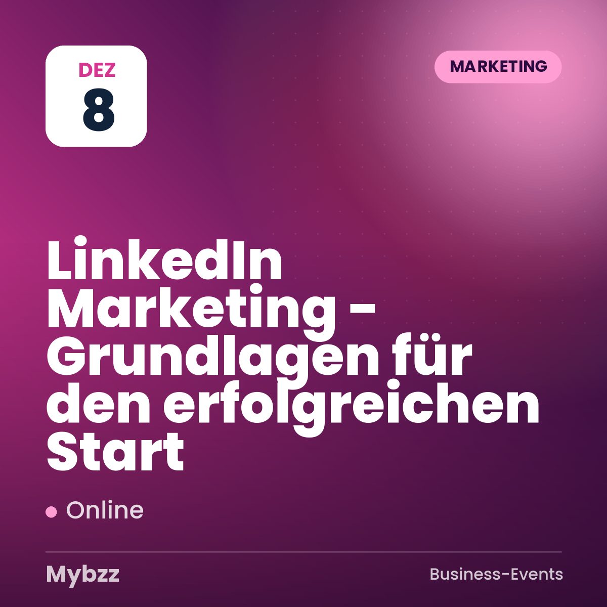 Event cover: LinkedIn Marketing - Grundlagen für den erfolgreichen Start