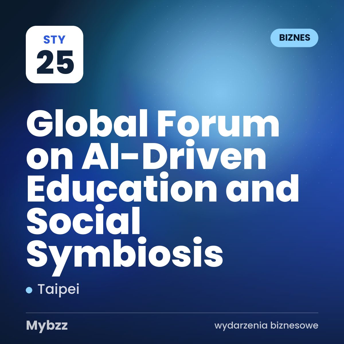 Zdjęcie wydarzenia: Global Forum on AI-Driven Education and Social Symbiosis