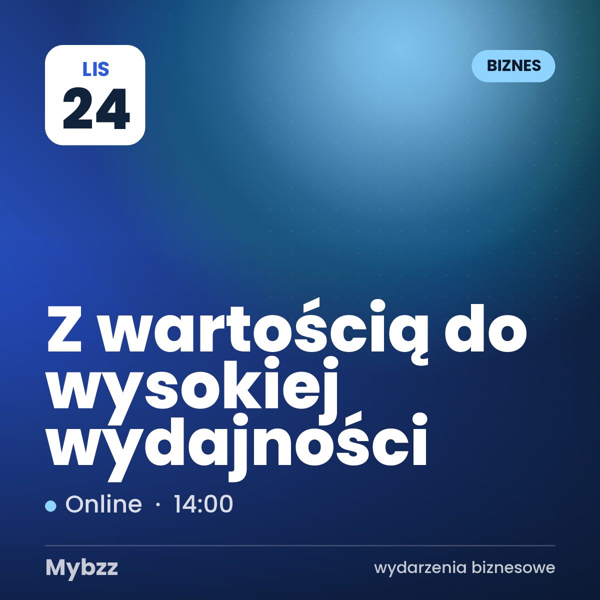 Zdjęcie wydarzenia: Z wartością do wysokiej wydajności