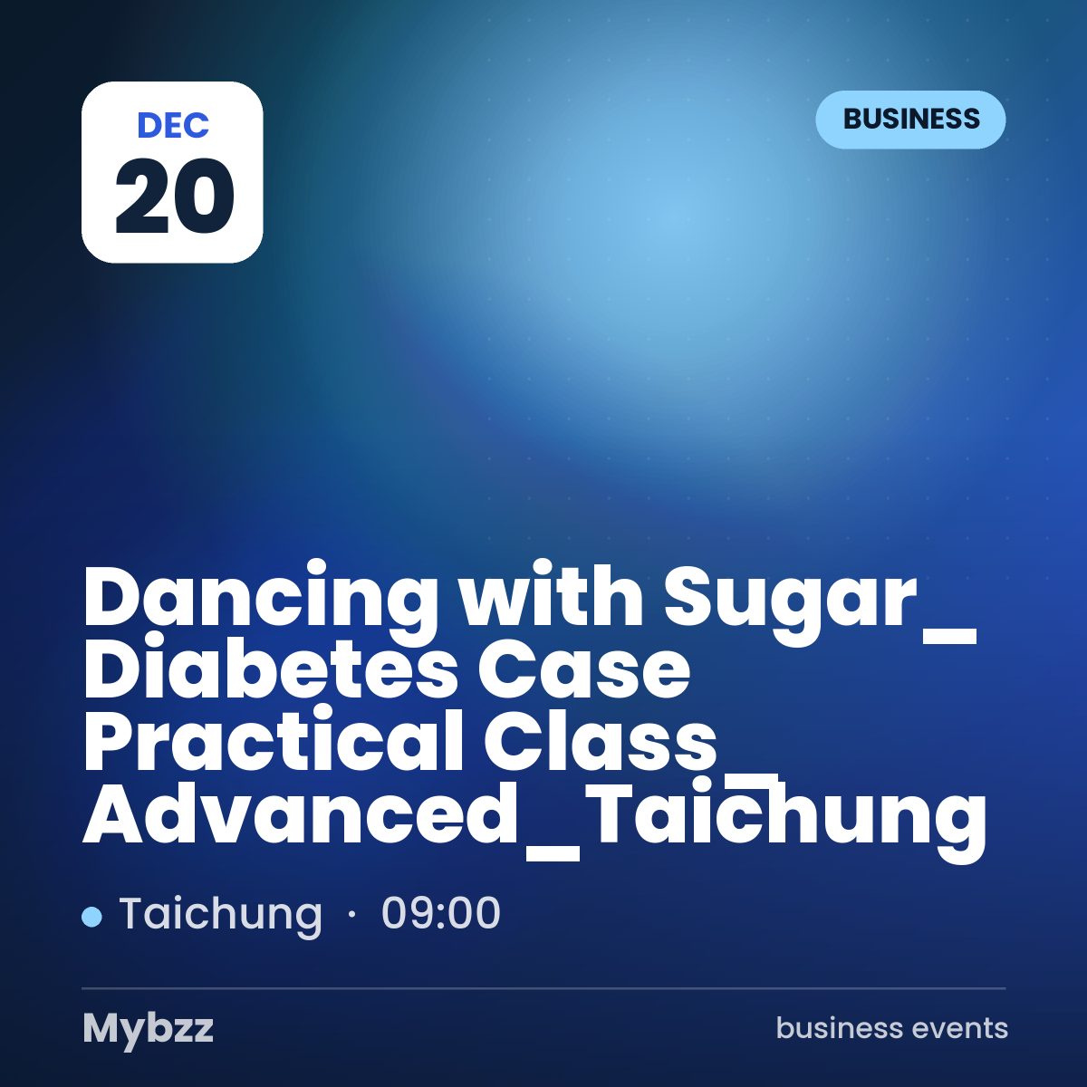 Event cover: Dancing with Sugar_ Diabetes Case Practical Class_ Advanced_Taichung