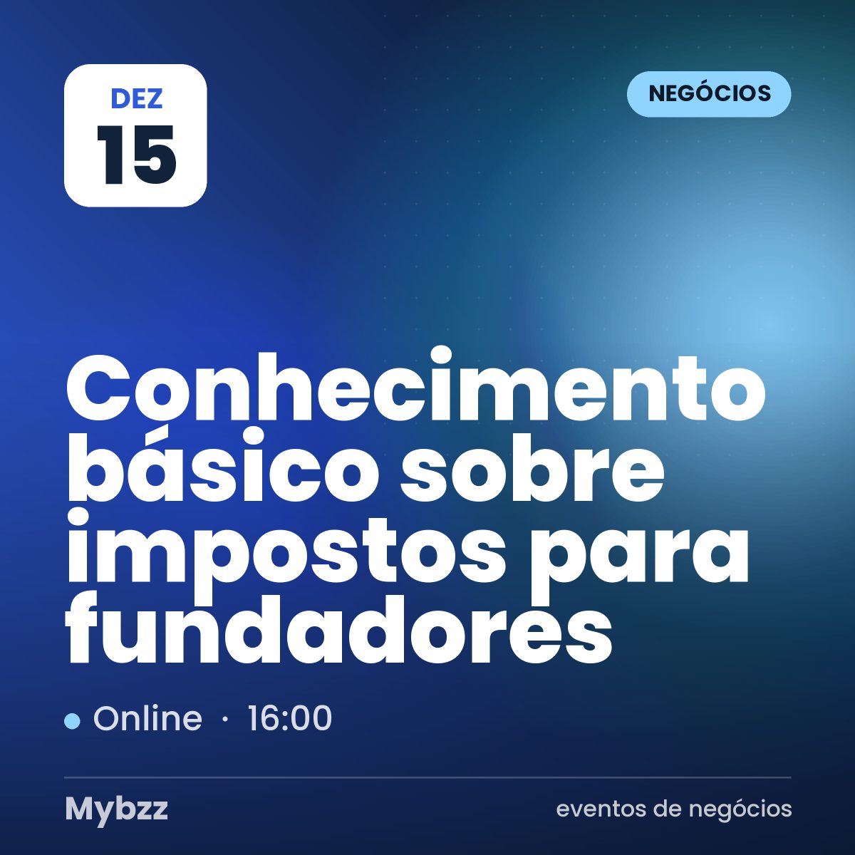 Capa do evento: Conhecimento básico sobre impostos para fundadores