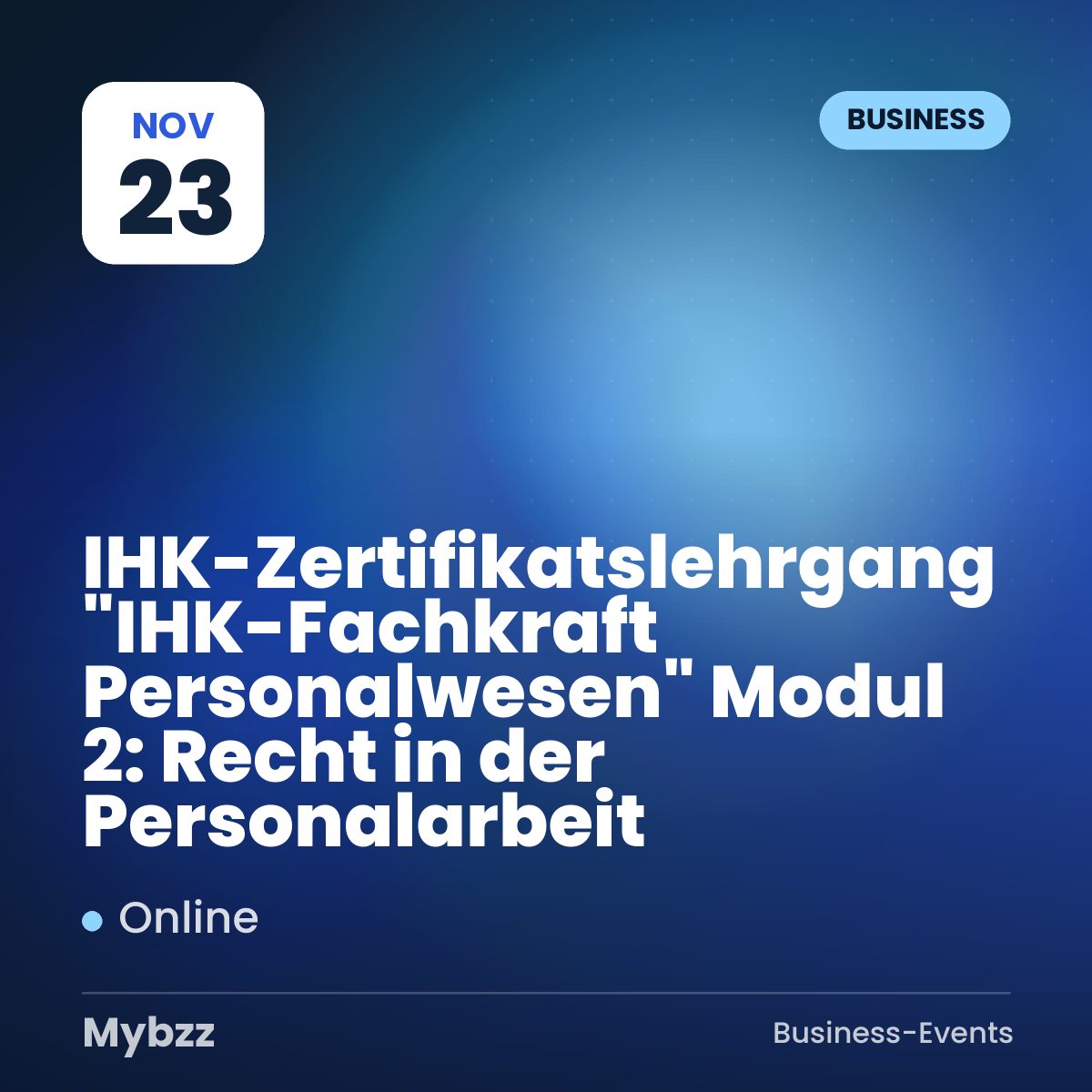 Event-Titelbild: IHK-Zertifikatslehrgang "IHK-Fachkraft Personalwesen" Modul 2: Recht in der Personalarbeit
