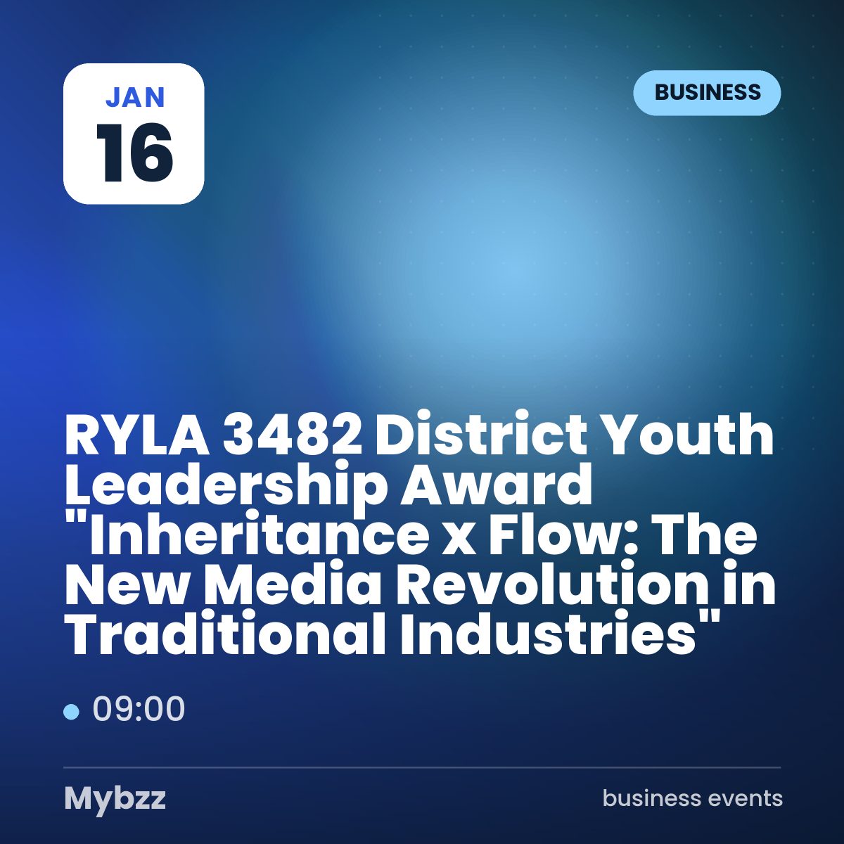 Event cover: RYLA 3482 District Youth Leadership Award "Inheritance × Flow: The New Media Revolution in Traditional Industries"