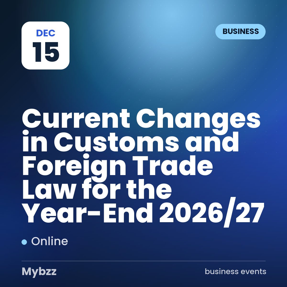 Event cover: Current Changes in Customs and Foreign Trade Law for the Year-End 2026/27