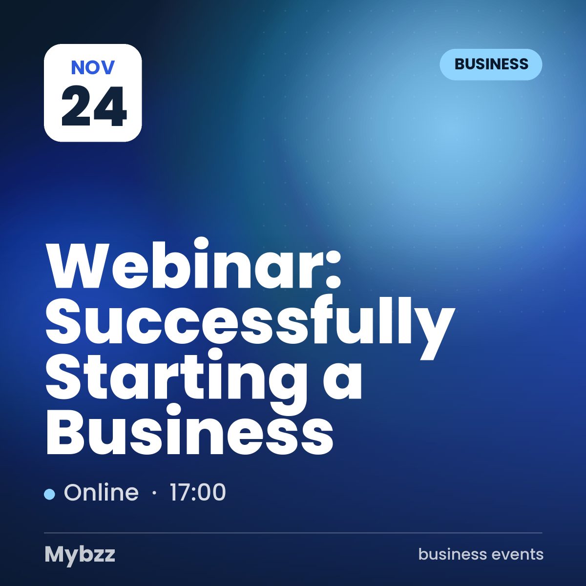 Event cover: Webinar: Successfully Starting a Business